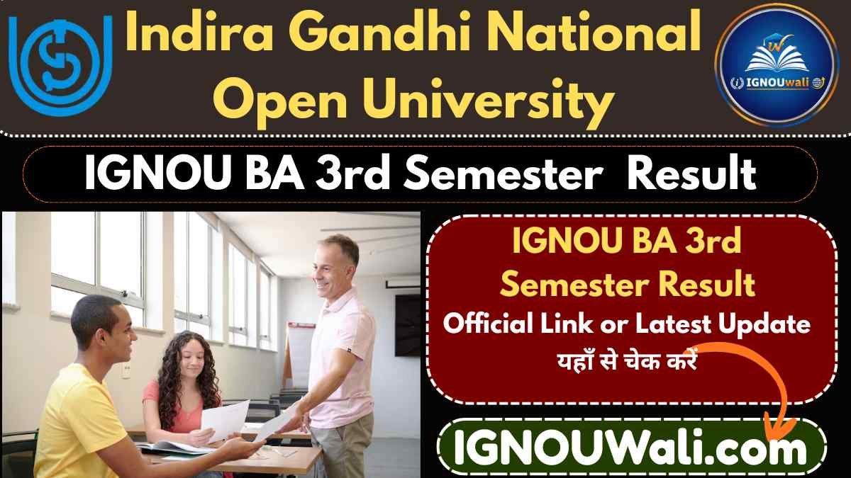 IGNOU BA 3rd Semester Result