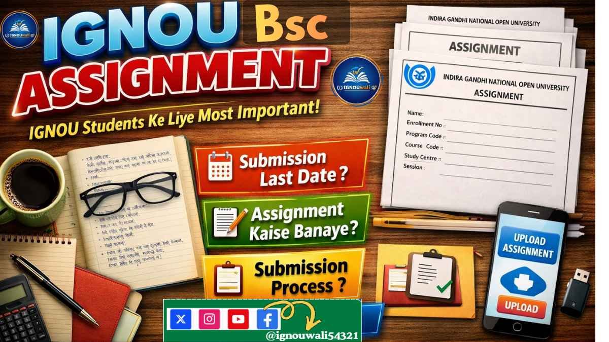 IGNOU Bsc Assignment