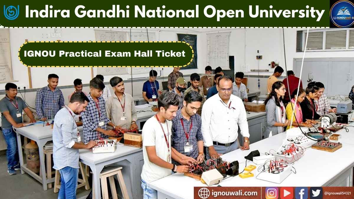IGNOU Practical Exam Admit Card