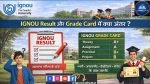 IGNOU Result vs Grade Card