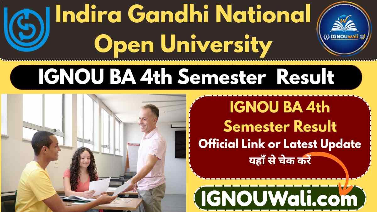 IGNOU BA 4th Semester Result
