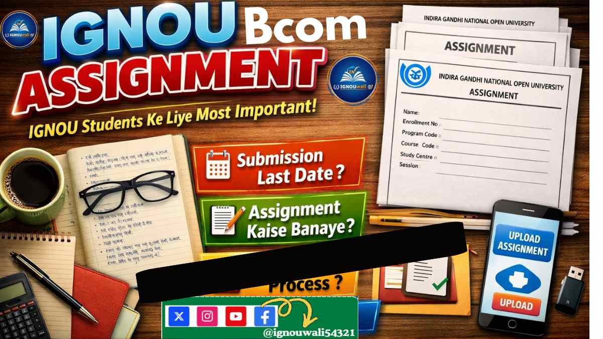 IGNOU BCom Assignment