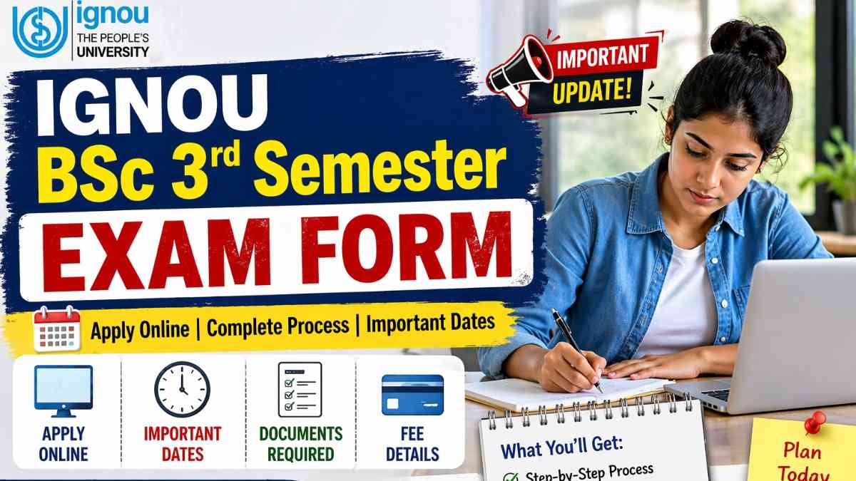 IGNOU BSc 3rd Semester Exam Form