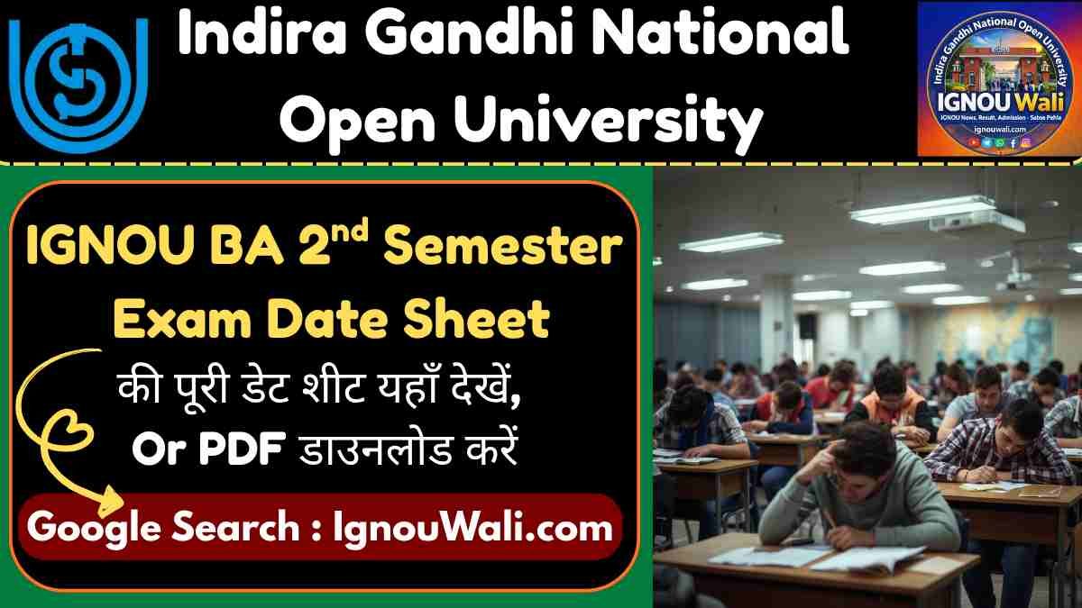 IGNOU BA 2nd Semester Exam Date Sheet