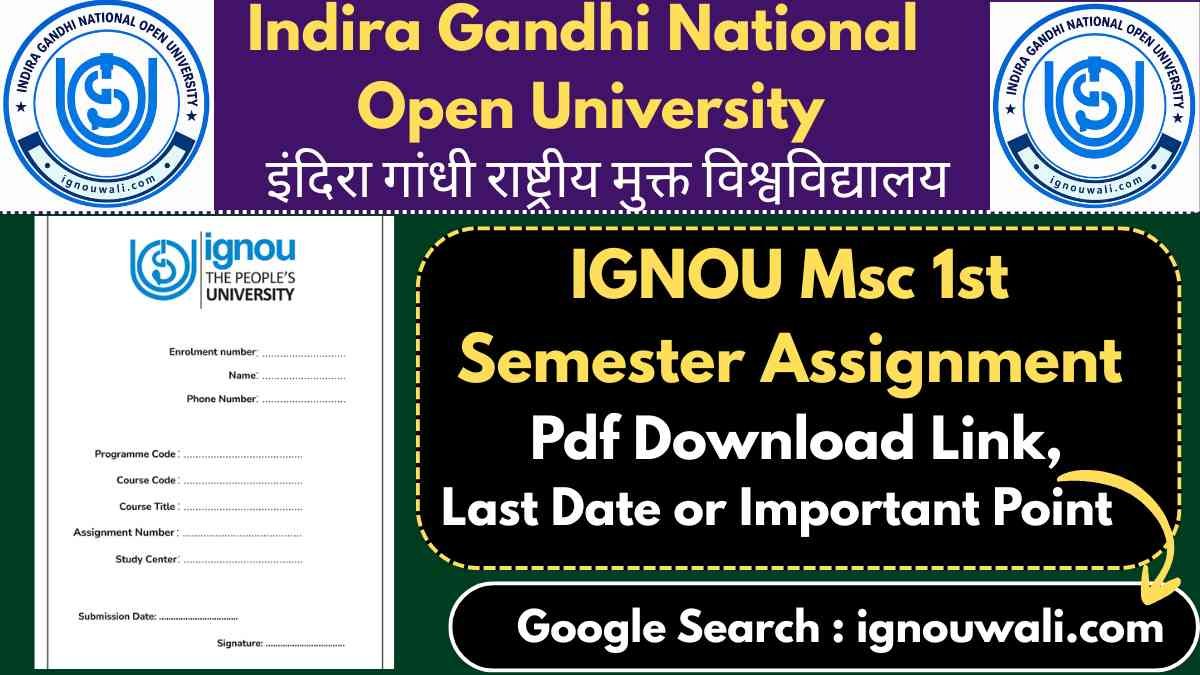 IGNOU MSc 1st Semester Assignment